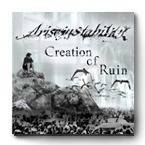 Arise In Stability : Creation of Ruin